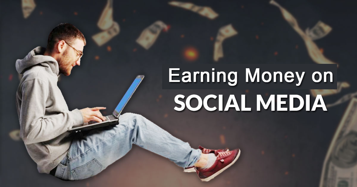 Ways to Earn Money Online Through Social Media